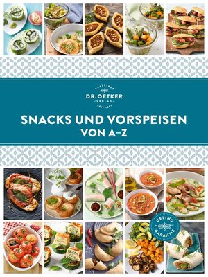 cover image of Snacks und Vorspeisen von A–Z